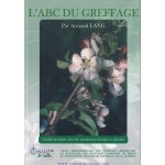 L'ABC du greffage par Armand Lang